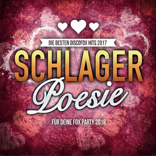 Schlager Poesie - Die besten Discofox Hits 2017 für deine Fox Party 2018