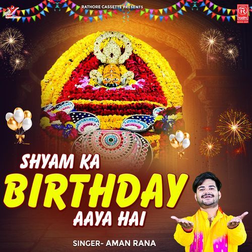 Shyam Ka Birthday Aaya Hai