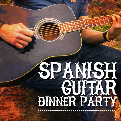 Spanish Guitar Dinner Party_poster_image