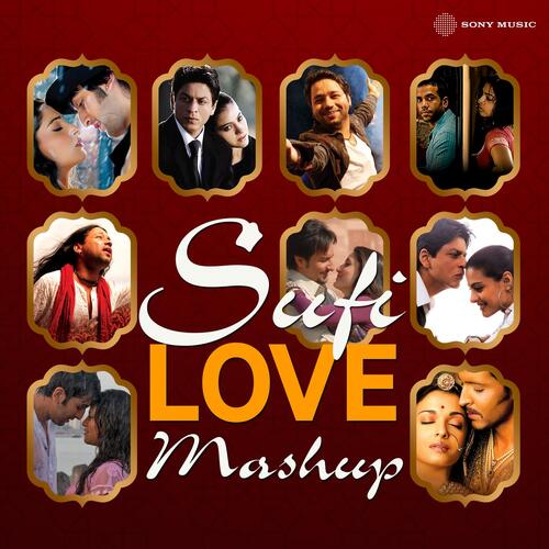 Sufi Love Mashup (By DJ Raahul Pai & DJ Saquib)