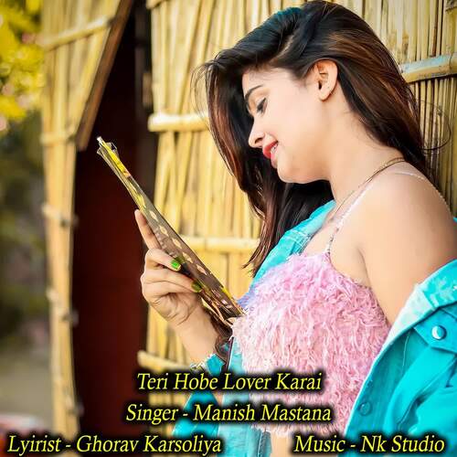 Teri Hobe Lover Karai