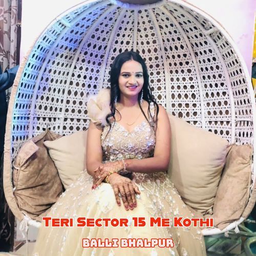 Teri Sector 15 Me Kothi