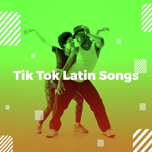 Tik Tok Latin Songs_poster_image