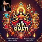 Tu Shiv Shakti