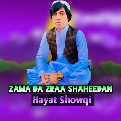 ZAMA DA ZRAA SHAHEEDAN