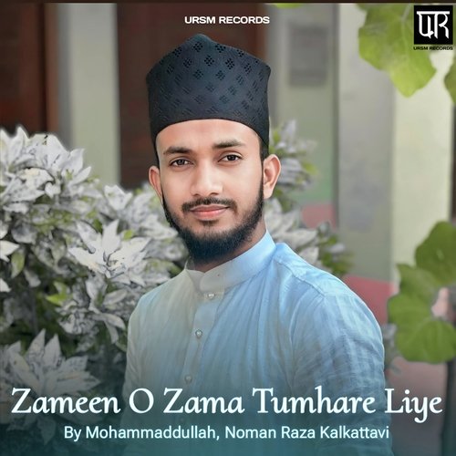 Zameen O Zama Tumhare Liye