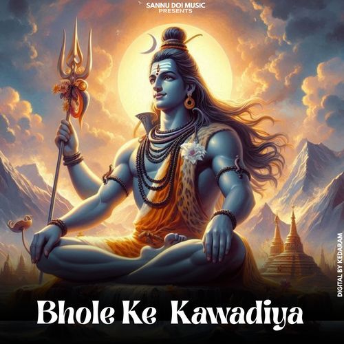 Bhole Ke Kawadiya