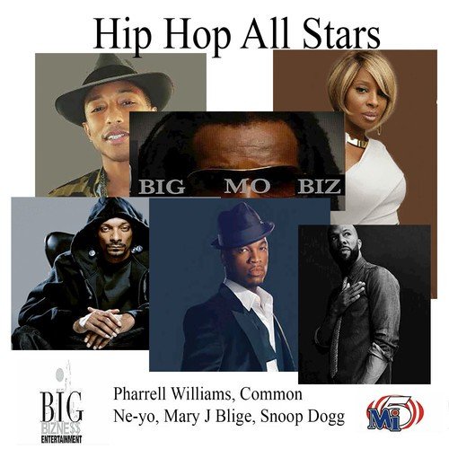 Big Mo Biz Presents Hip Hop All Stars_poster_image