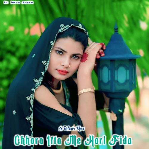 Chhora Iffa Me Hori Fida