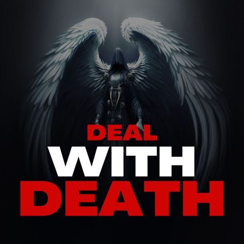 Deal With Death