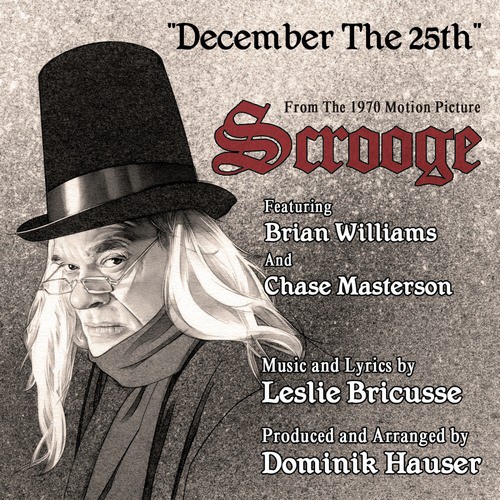 December the 25th - From the 1970 Motion Picture Scrooge