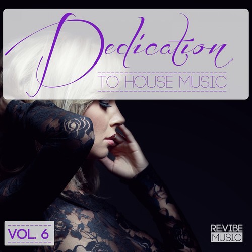 Dedication to House Music, Vol. 7