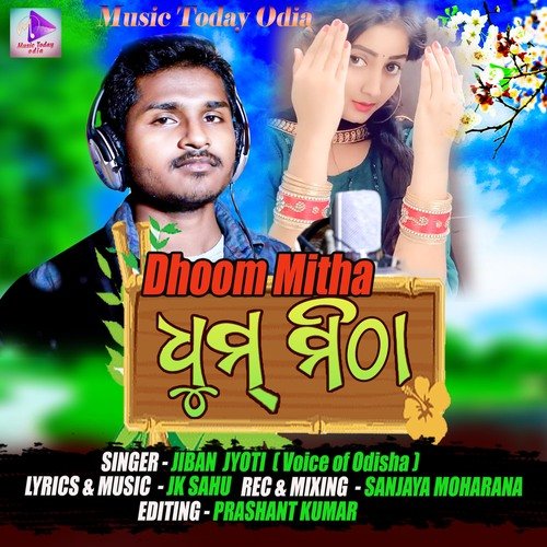 Dhoom Mitha