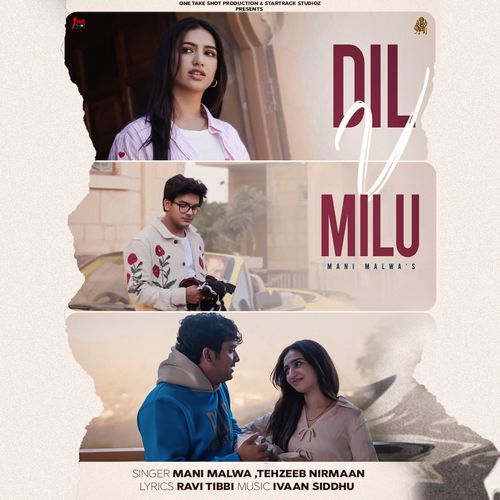 Dil Vi Milu