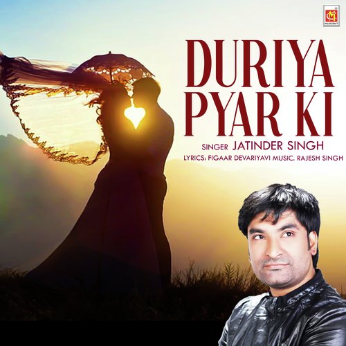 Duriya Pyar Ki