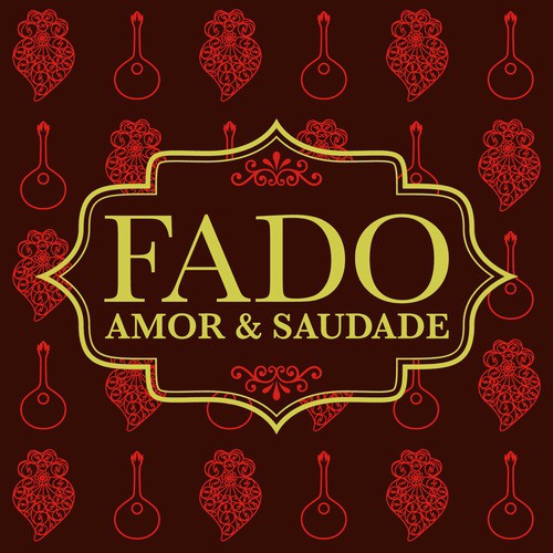 Fado Amor & Saudade