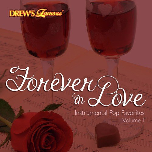 Forever in Love: Instrumental Pop Favorites, Vol. 1