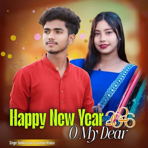 Happy New Year O My Dear