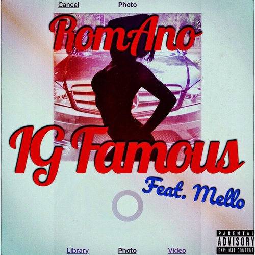IG Famous (feat. Mello)