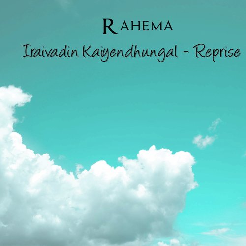 Iraivadin Kaiyendhungal (Reprise)_poster_image