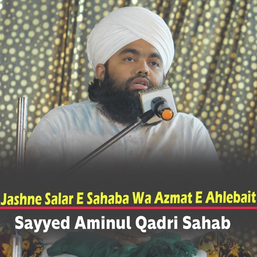 Jashne Salar E Sahaba Wa Azmat E Ahlebait