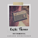 Kushi Theme (Instrumental)