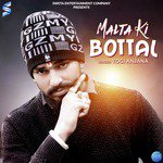 Malta Ki Bottal - Single