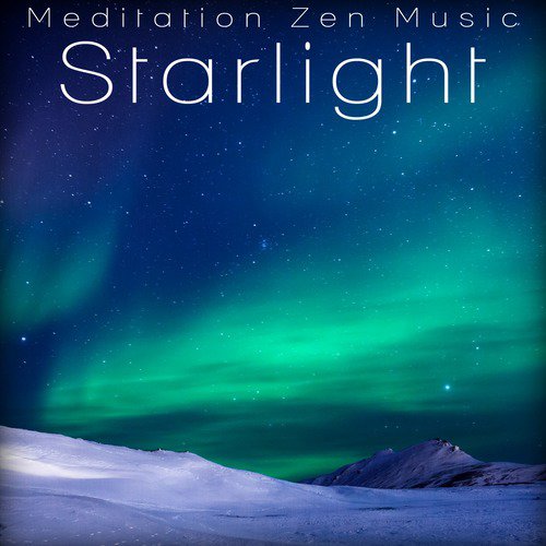 Meditation Zen Music: Starlight_poster_image