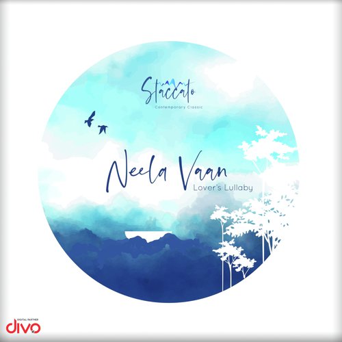 Neela Vaan - Lover’s Lullaby