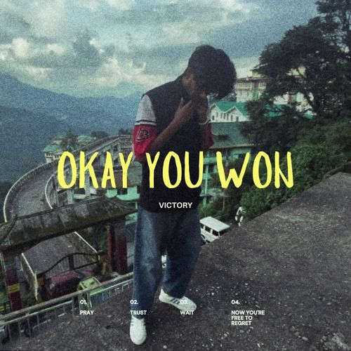OKAY YOU WON