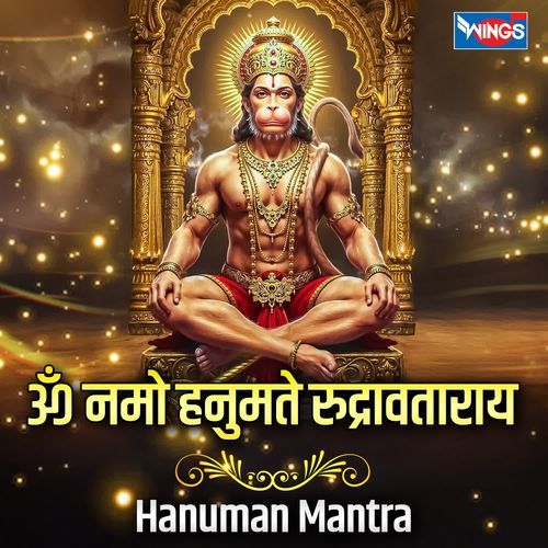 Om Namo Hanumate Rudravataray
