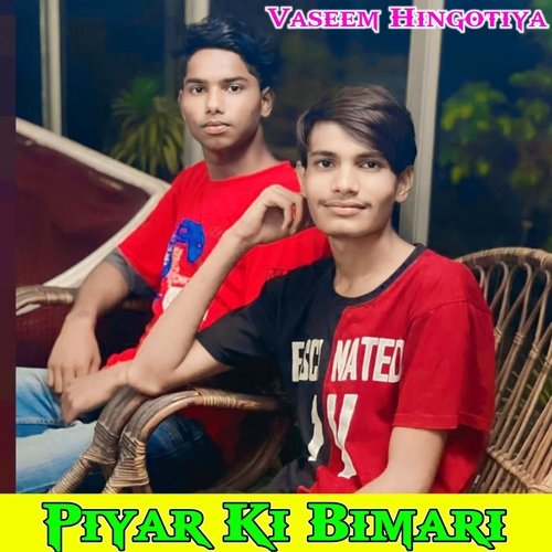 Piyar Ki Bimari