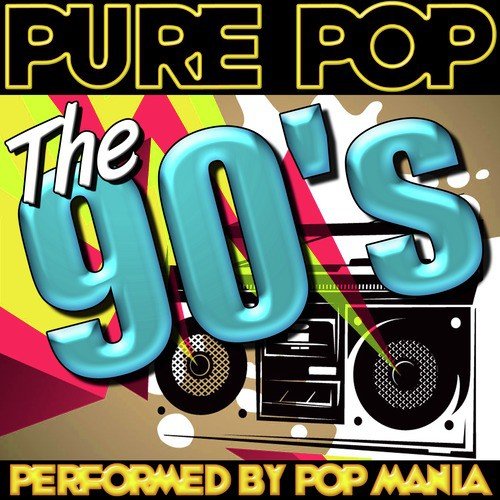 Pure Pop: The 90's