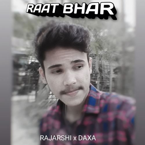 RAAT BHAR