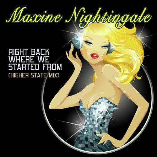 Right Back Where We Started from (Higher State Mix)