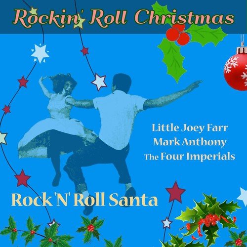 Rock 'N' Roll Santa (Rockin' Roll Christmas - Original Singles)