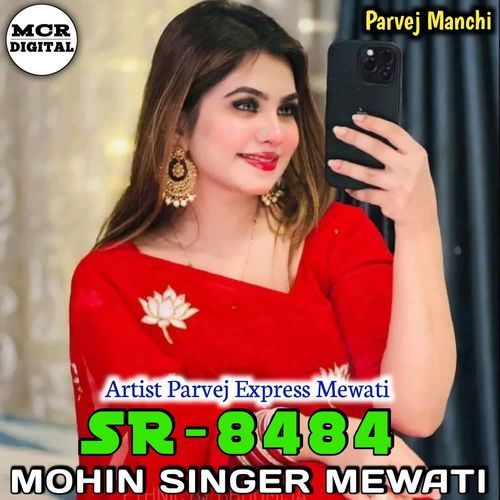 SR8484 MOHIN SINGER MEWATI