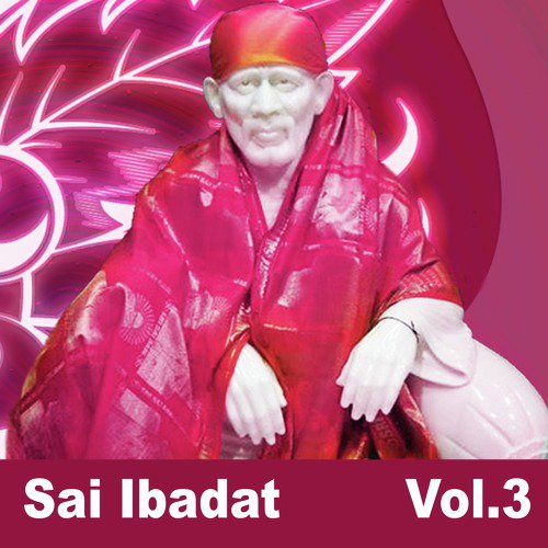 Sai Ibadat, Vol. 3_poster_image