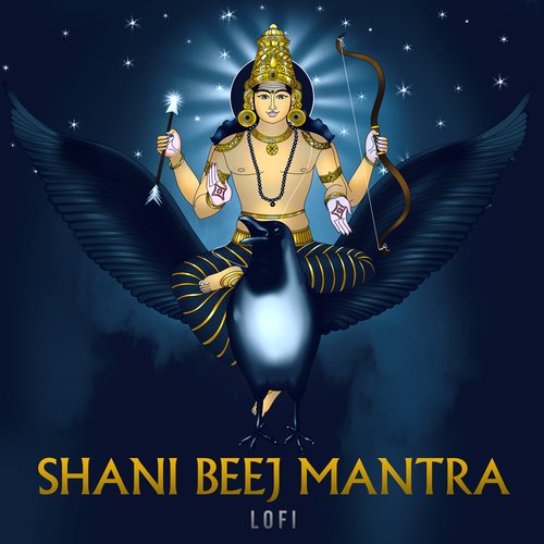 Shani Beej Mantra (Lofi)