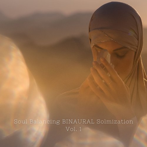 Soul Balancing BINAURAL Solmization Vol. 1_poster_image