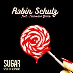 Sugar (feat. Francesco Yates) [Sped Up Version] (Sped Up Version)