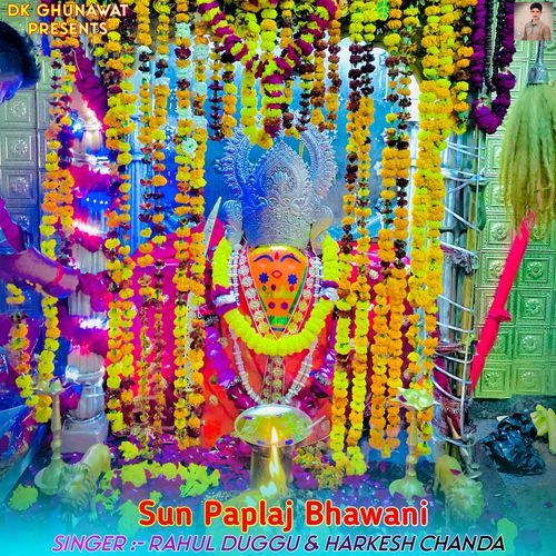 Sun Paplaj Bhawani