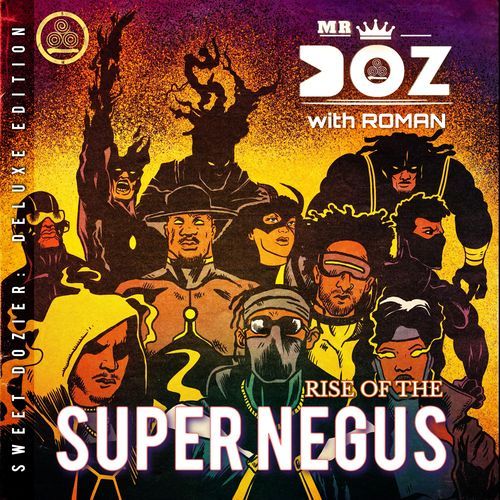 Sweet Dozier: Volume 2 - Rise of the Super Negus_poster_image