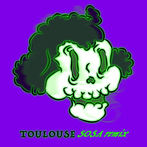 TOULOUSE (feat. Albi X) [SOSA REMIX] (SOSA REMIX)