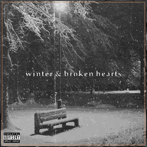 Winter and broken hearts