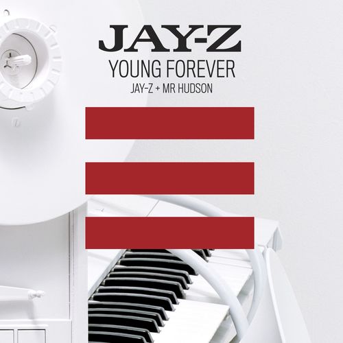 Young Forever [Jay-Z + Mr Hudson] (International)_poster_image