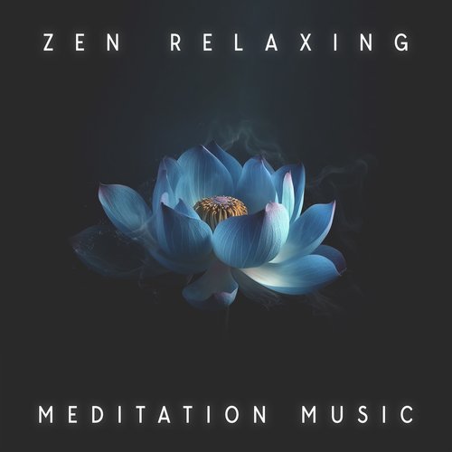 Zen Relaxing Meditation Music_poster_image