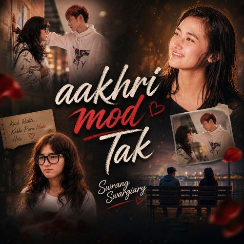Aakhri Mod Tak