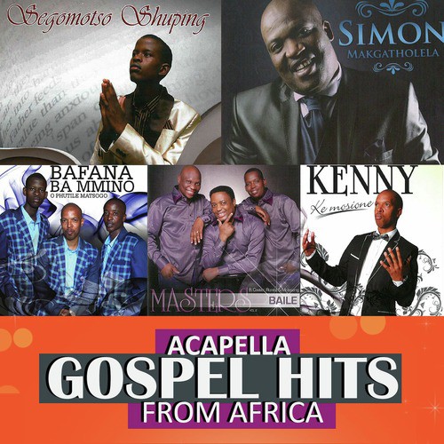 Acapella Gospel Hits From Africa