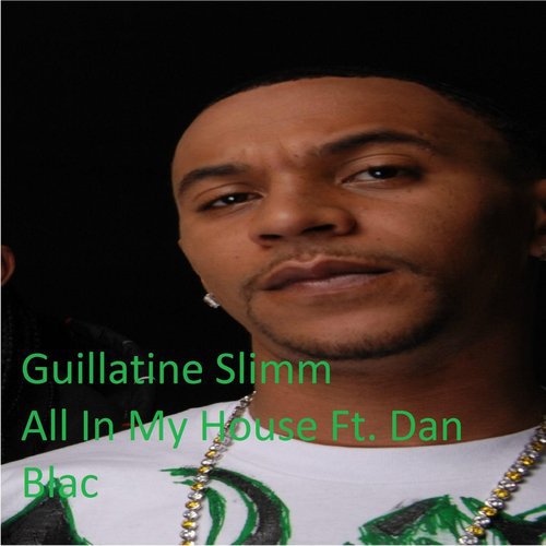All in My House (feat. Dan Blac)